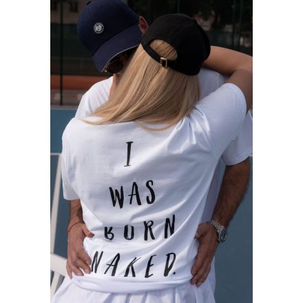 Born Naked T-Shirt